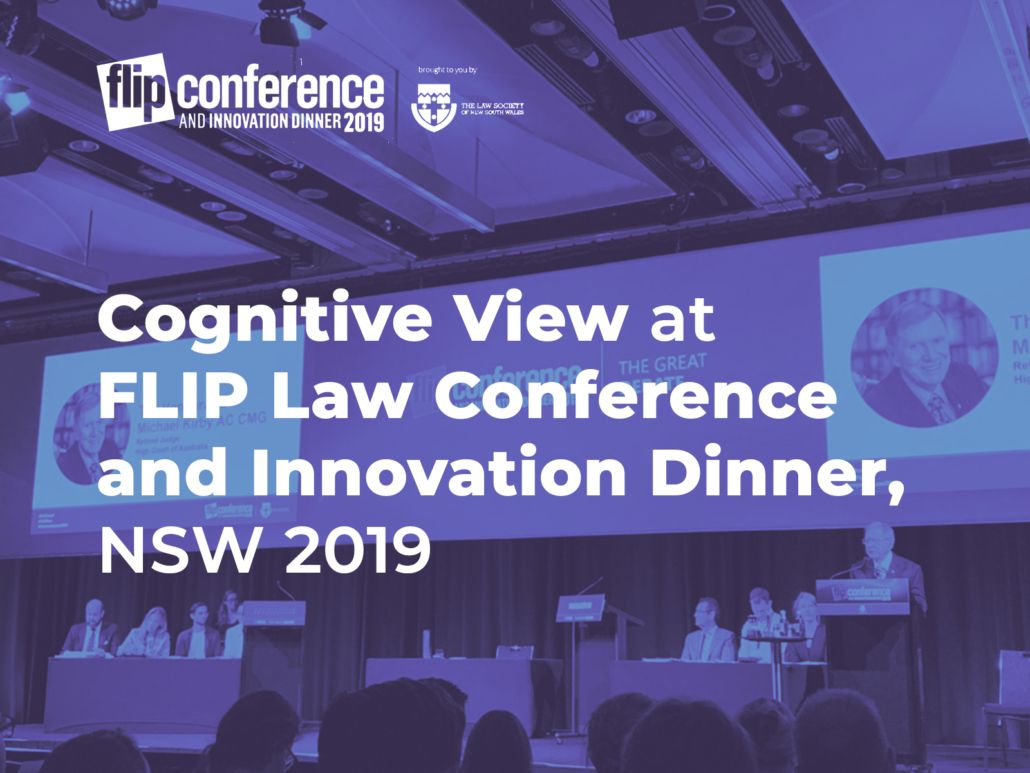 Cognitive View Participated in FLIP Law Conference and Innovation Dinner, NSW 2019