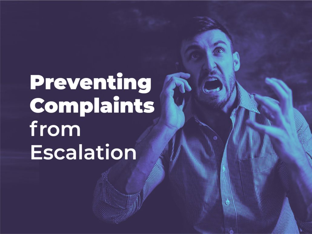 Preventing complaints from escalation