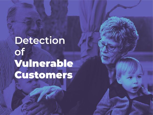 Early detection of vulnerable customers