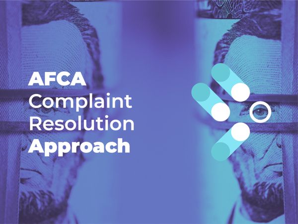 AFCA's Complaint Resolution Approach