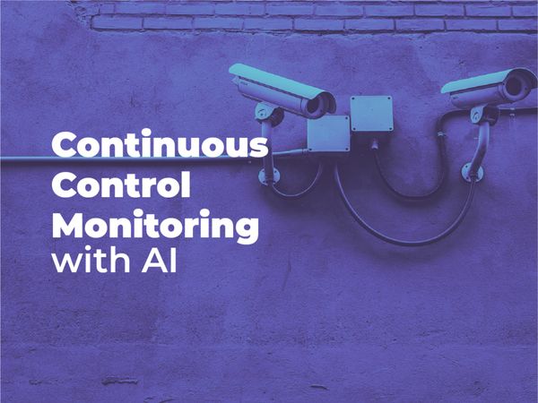 Continuous control monitoring with AI
