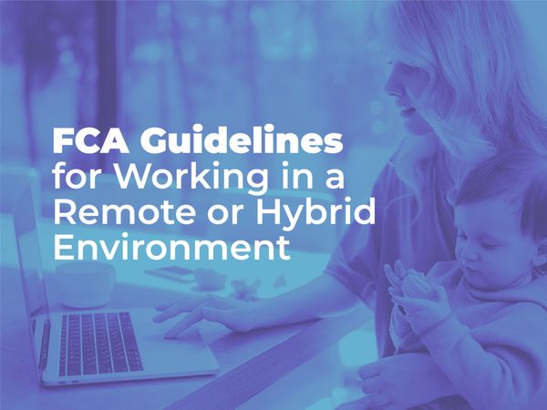 FCA guidelines for remote work