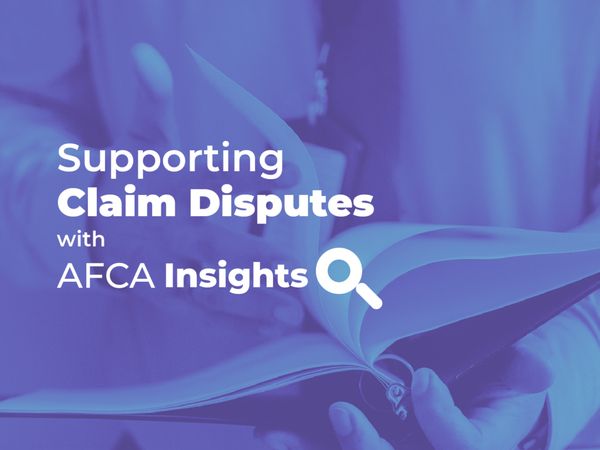 Supporting claim disputes with AFCA Insights