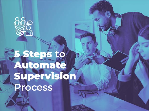 5-steps to automate the supervision process